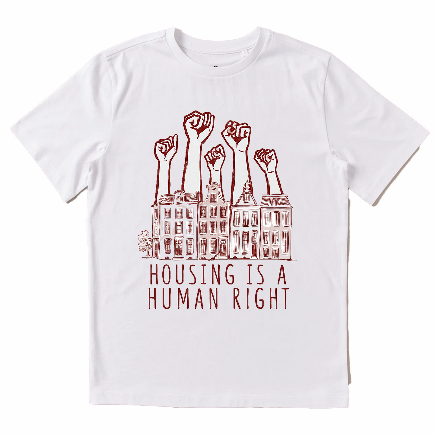 Housing Is A Human Right Tee  - Cotton Unisex T-shirt