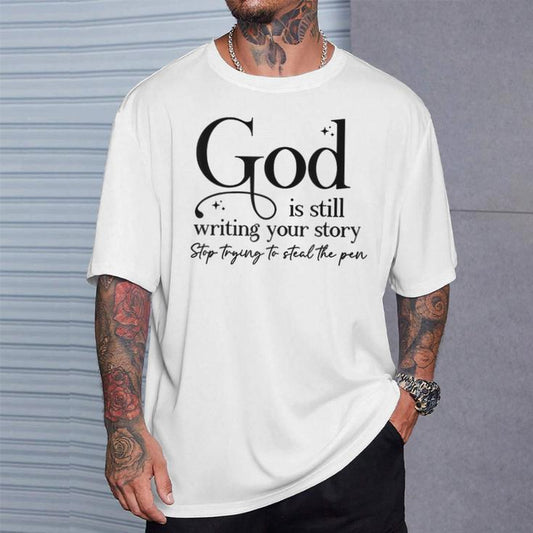 God Is Still Writing Your Story - Cotton Unisex T-shirt